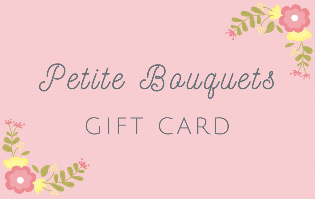 Petite Bouquets Gift Card